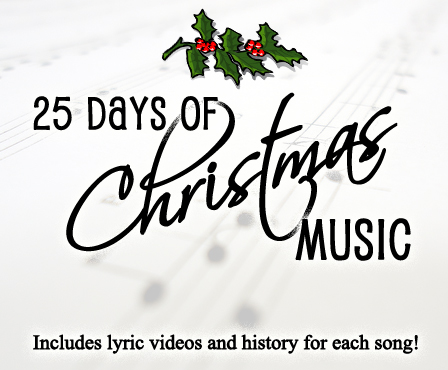 25 Days of Christmas Music.