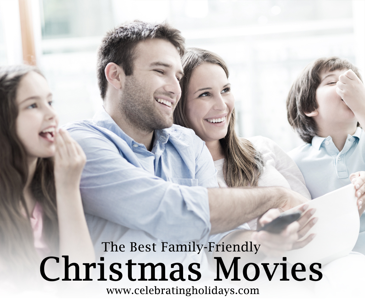 Best Family-Friendly Christmas Movies