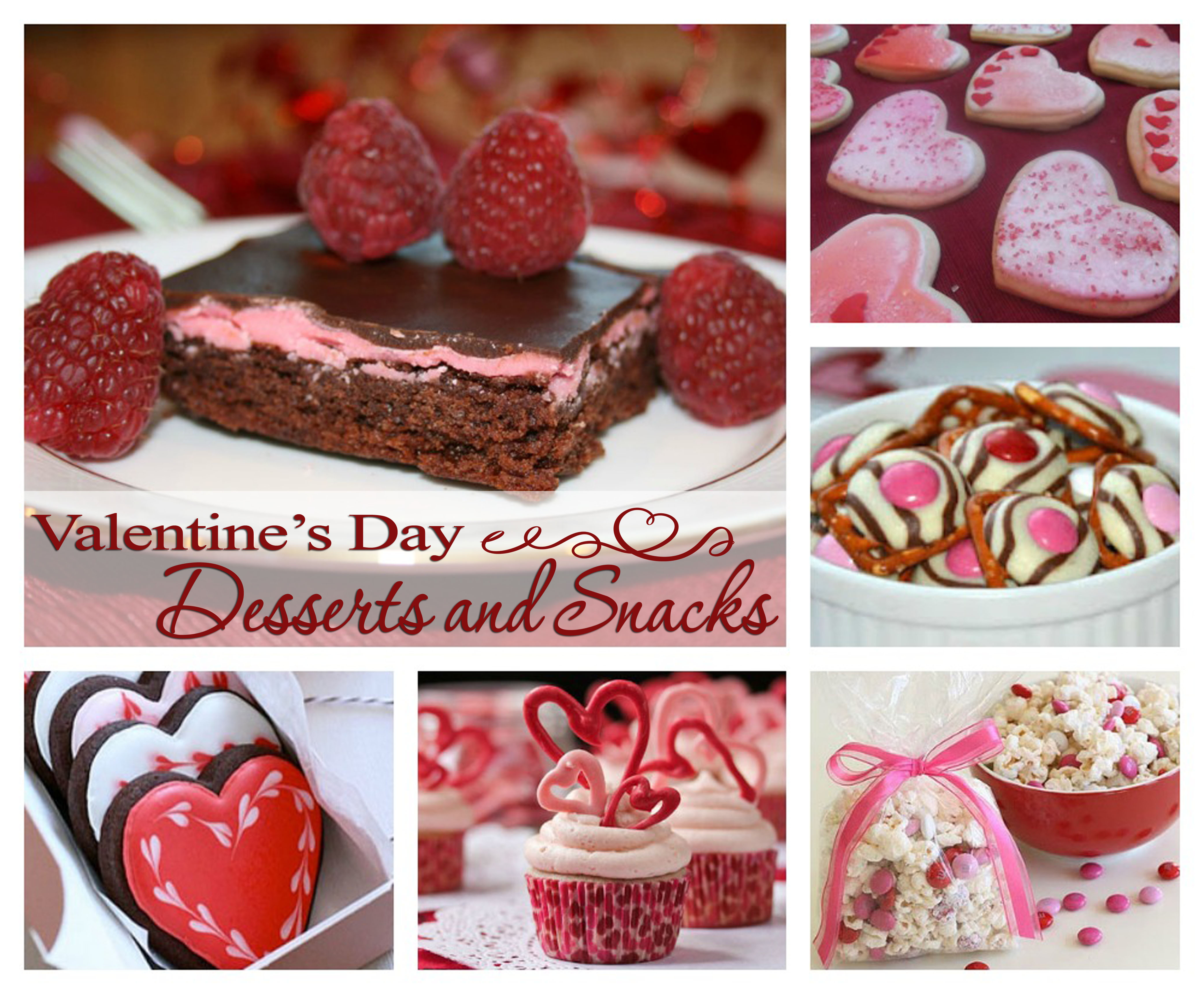 Valentine's Day Dessert and Snack Ideas
