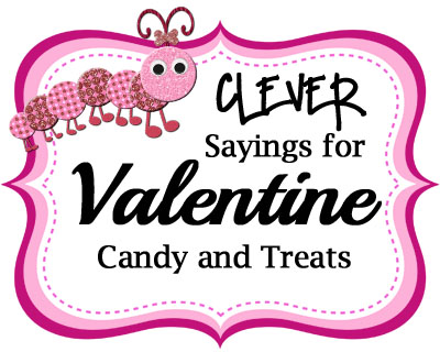 Clever Valentine Sayings