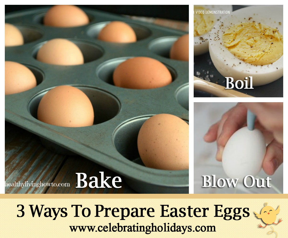 Preparing Easter Eggs (Boil, Bake, or Blow Out)