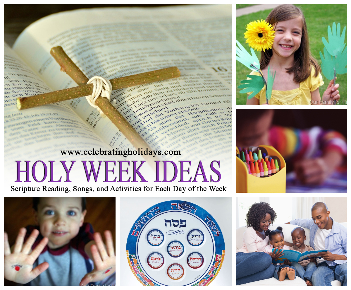 Holy Week Ideas and Traditions