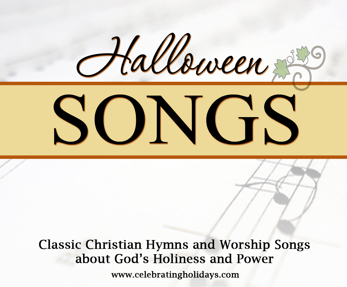 Halloween Songs and Hymns