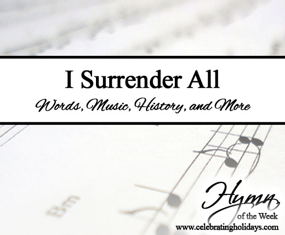 I Surrender All Hymn
