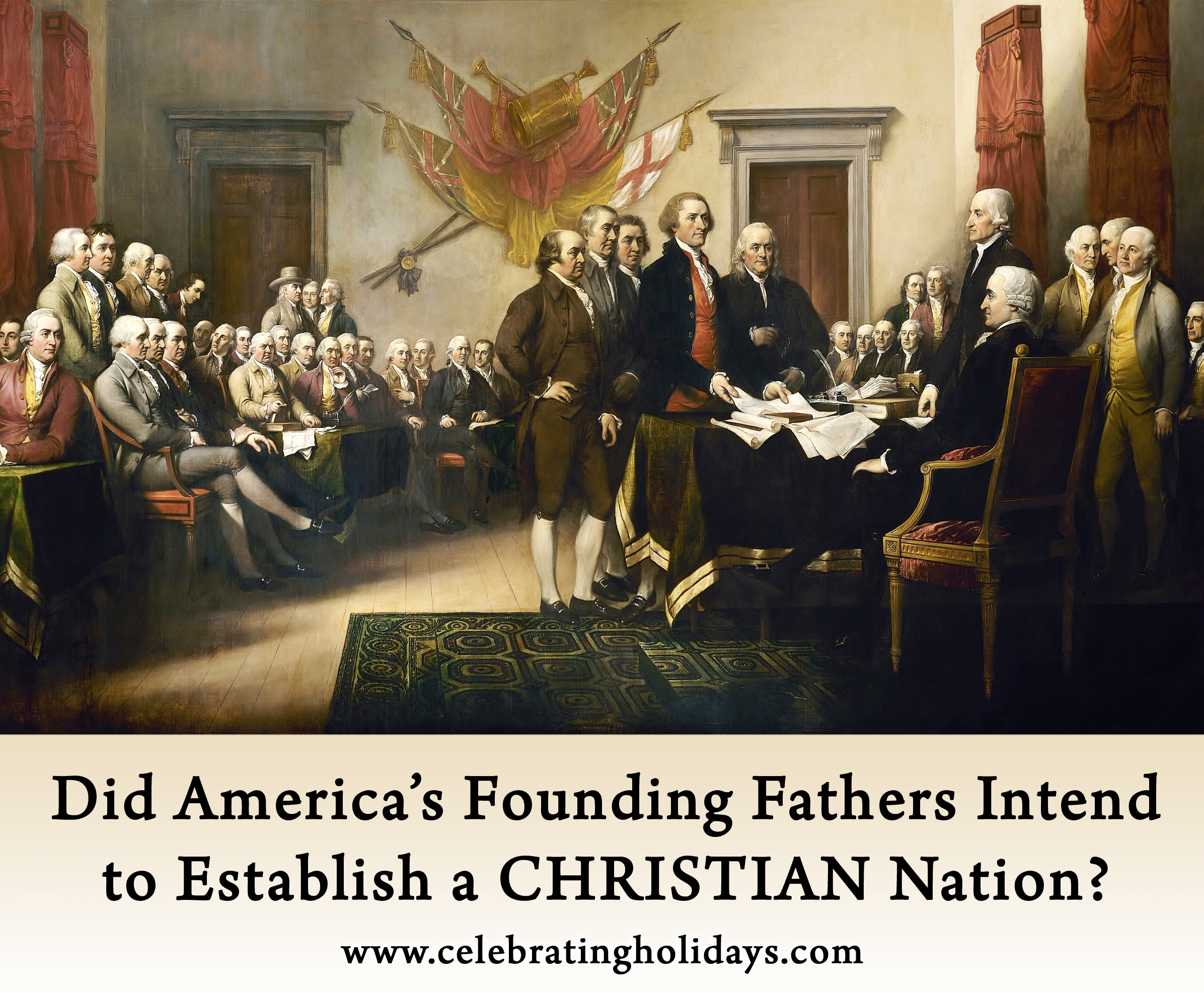 Was America Established as a Christian Nation?