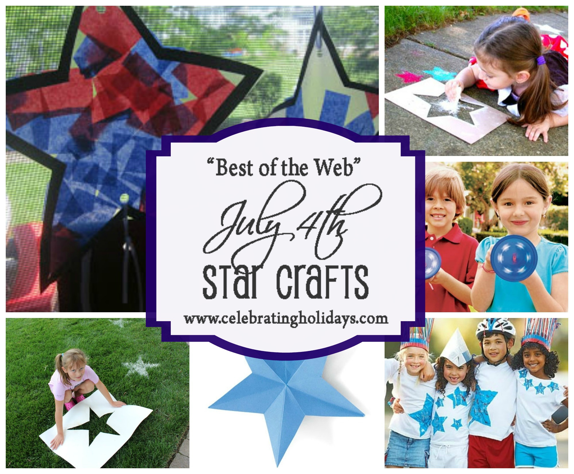 Best July 4th (Independence Day) Star Craft Ideas