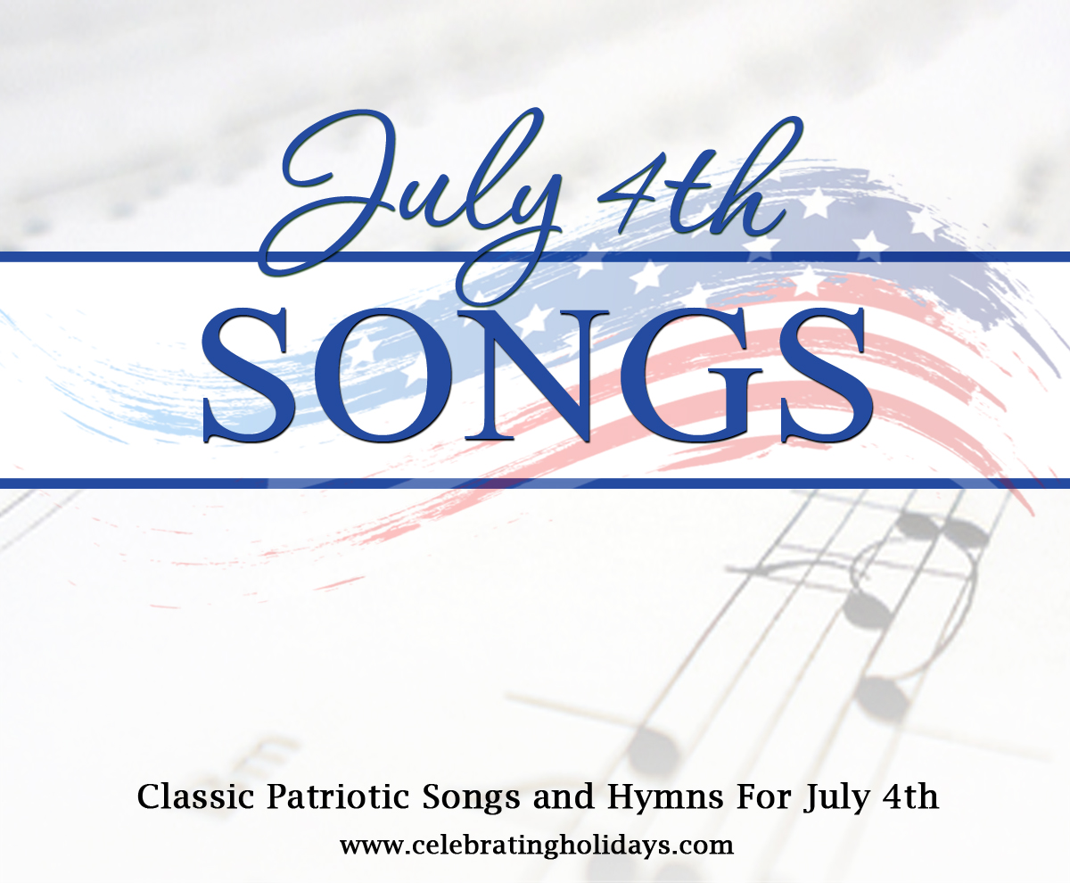 Songs and Hymns for July 4th