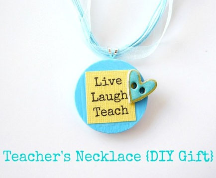 DIY Necklace for Teacher Appreciation