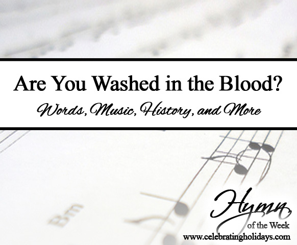 Are You Washed in the Blood?