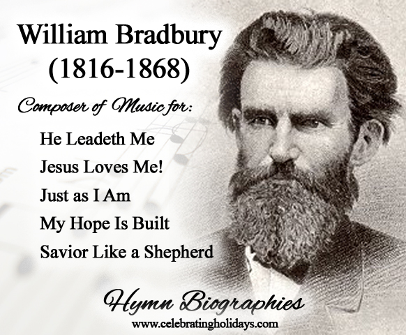Biography of William Bradbury
