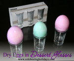 Dessert Glasses for Drying Eggs