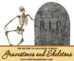 Halloween Skeletons and Tombstones