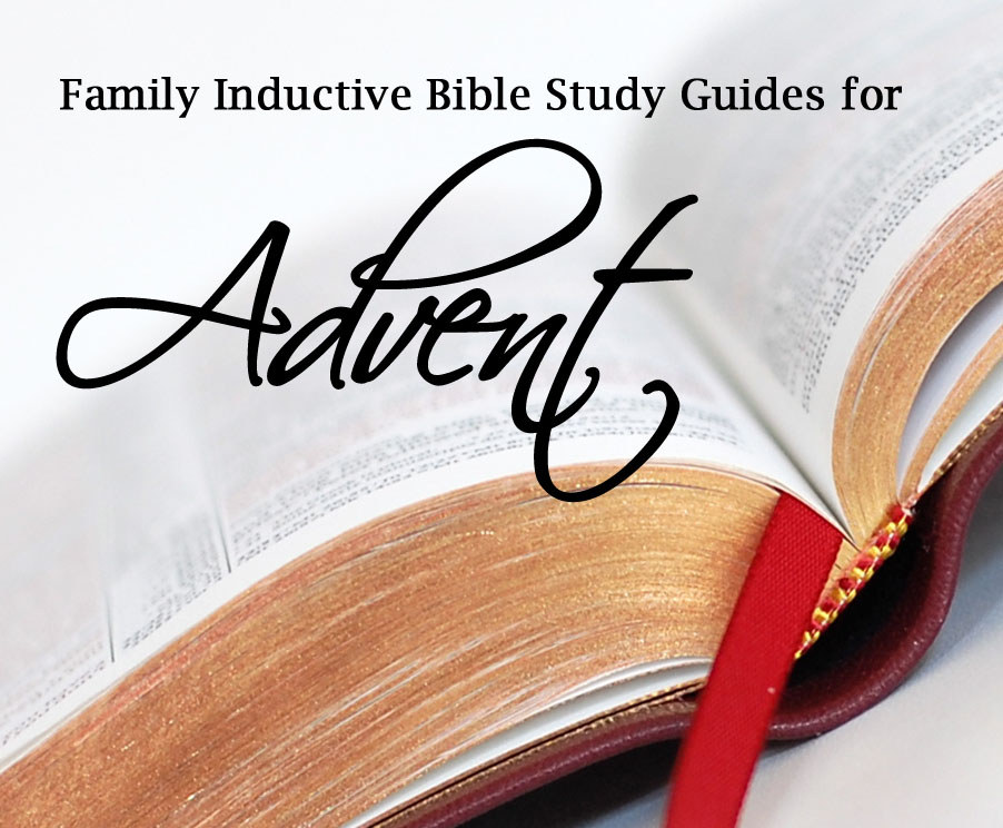 Family Inductive Bible Study for Advent