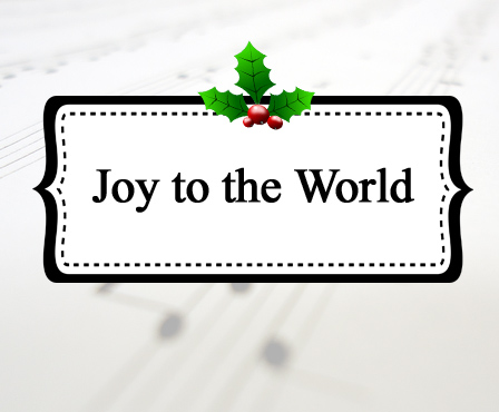 Joy to the World