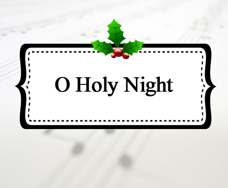 O Holy Night