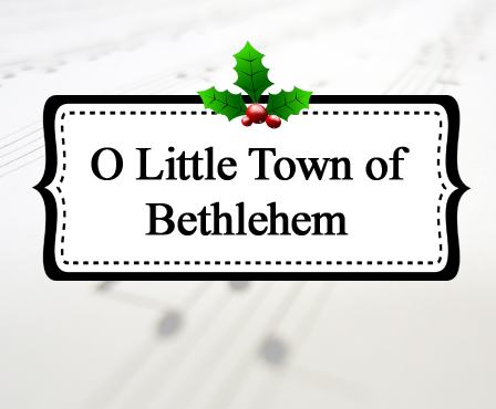 O Little Town of Bethlehem