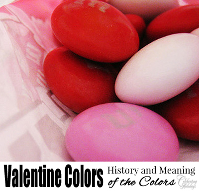 Valentine's Day Colors History and Meaning
