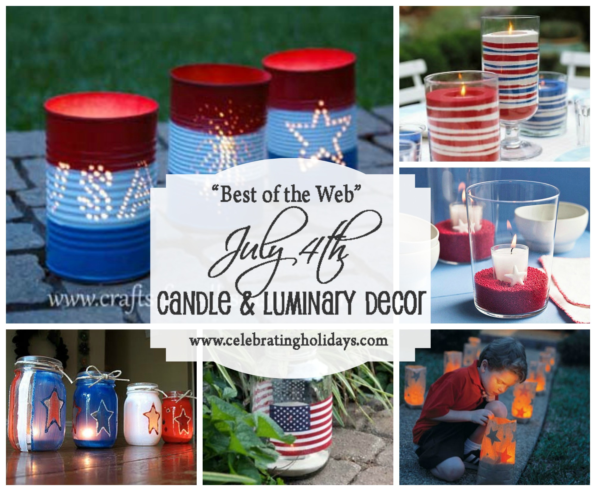 Candle and Luminary DIY Decorating for July 4th  Celebrating Holidays